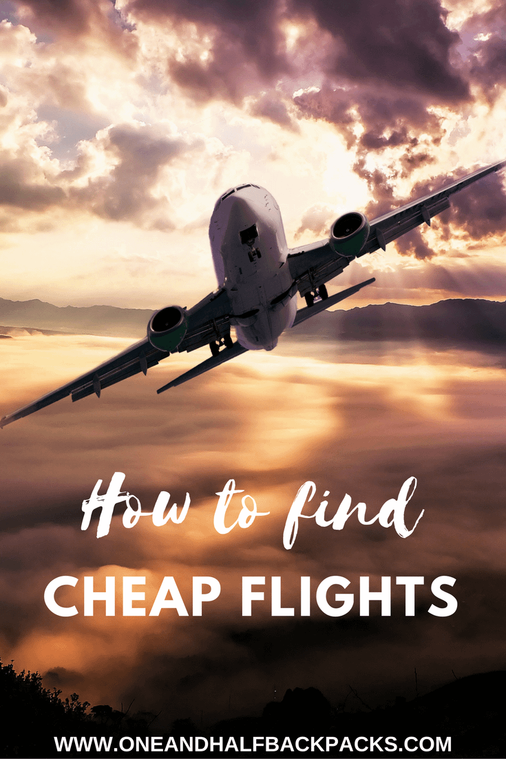 How To Find Cheap Flights One And Half Backpacks