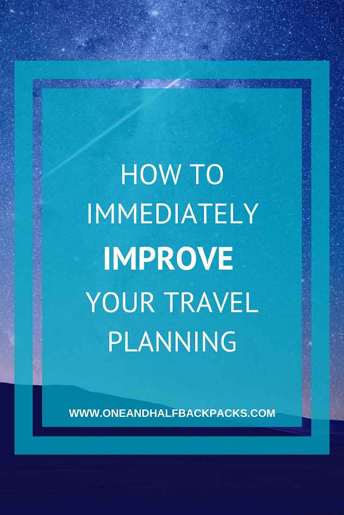 improve your travel planning 2