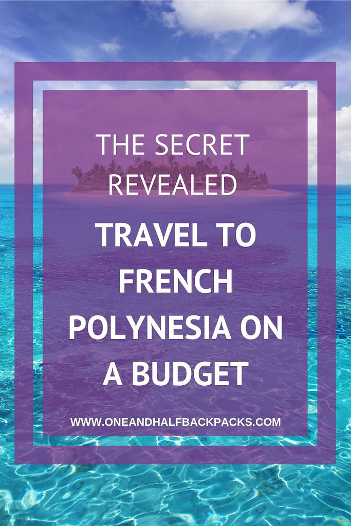 French Polynesia on a budget